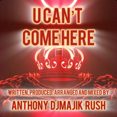 U Can’t Come Here.mp3