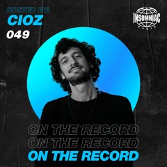 CIOZ - On The Record #049