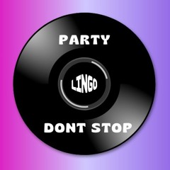 Party Dont Stop Mix
