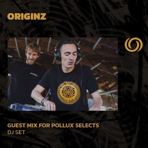 ORIGINZ guest mix | Pollux Selects | 02/09/2025