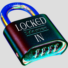 LOCKED IN