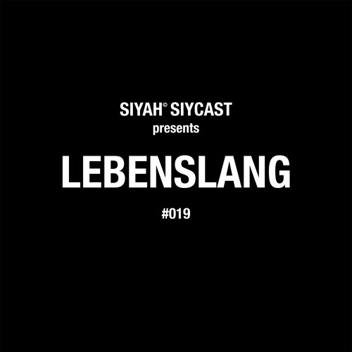 SIYCAST #019 - LEBENSLANG