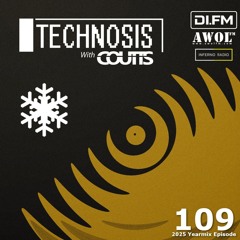 Technosis 109 (Dec 25 - End Of Year Mix)