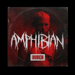 DURCH podcast No 98 - Amphibian