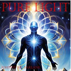 We Are Pure Light From The Stars