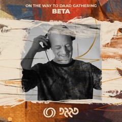 BETA | On the Way to Daad Gathering 2021 Ep. 8 | 03/08/2021
