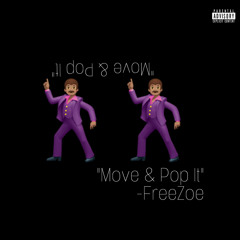 Move & Pop It (prod. ksubi)