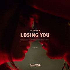 Julien Fade  - Losing You