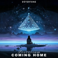 Pretorium - Coming Home [Outertone Release]