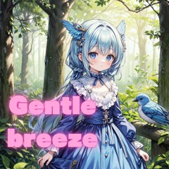 Gentle Breeze