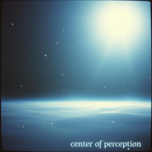 CENTER OF PERCEPTION (instrumental) x TOR
