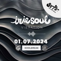 Irie Soul Vibration Episode 54 Part 1 (01.07.2024) brought to you by Koolbreak on Radio Superfly