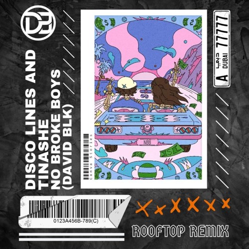 Disco Lines & Tinashe - No Broke Boys (DAVID BLK Rooftop Remix)