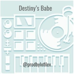 LoFi Lex ORIGINAL beAt - Destiny's Babe | Downloadable