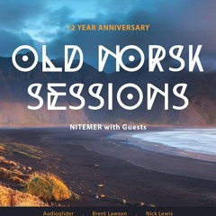 Brent Lawson - Old Norsk Sessions - 12 Year Anniversary - Jan 2022