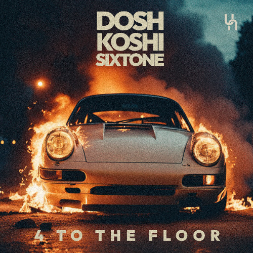 Flo Dosh, koshi, Sixtone - 4 To The Floor (Extended)