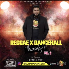 TikTok Live - Reggae Dancehall Thursdays (dirty) vol. 2 - DJ Rahaman - Shaggy , Vybz Kartel , Mavado