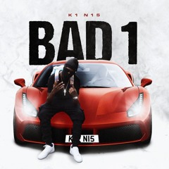 K1 N15 - Bad 1