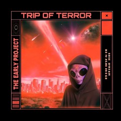 Trip of terror