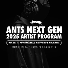 ANTS: NEXT GEN - Mix by DJ ÆTHER