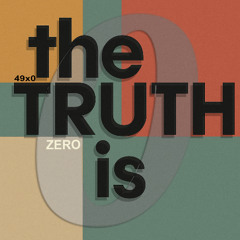 49x0  theTRUTH is