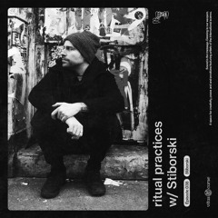ritual practices_ w/ Stiborski [038]