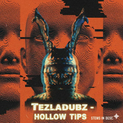 TEZLADUBZ -HOLLOW TIPS  (STEMS IN DESC.)
