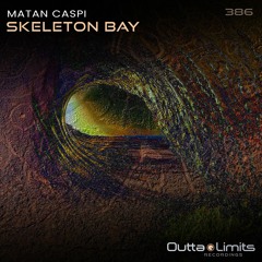 Matan Caspi - Skeleton Bay (Original Mix) [Outta Limits]