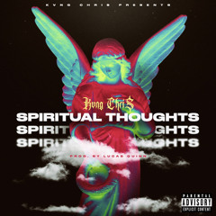 Spiritual Thoughts (prod. Lucas Quinn)