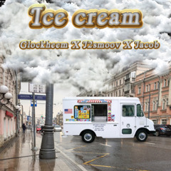 “Ice Cream”   W J2smoov N Jacob Prod. EnergyBeats