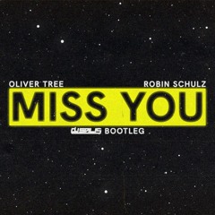 Oliver Tree & Robin Schulz - Miss You ( DJ Salis Bootleg )[ BUY - DOWNLOAD]