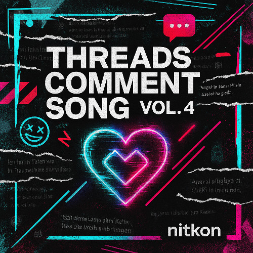 Threads Comment Song, Vol. 4