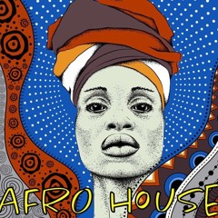 AFRO - LATIN DEEP HOUSE SELECTION