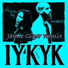 San Holo & Amanda Joy - IYKYK (Jamie Giger Remix)
