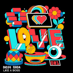 Diego Sosa - Like A Boss (Original Mix)