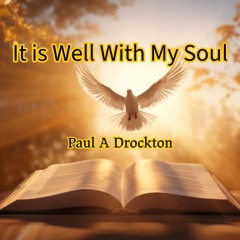 It Is Well with My Soul  (Thousands of Facebook Fans)