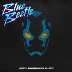 The Azure Guardian - Blue Beettle soundtrack