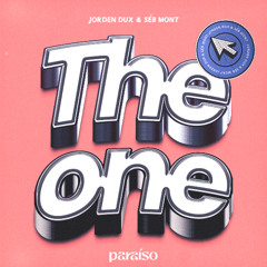 THE ONE W/ SÉB MONT  | Free download!