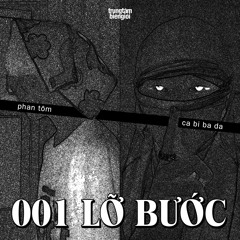 001 LỠ BƯỚC