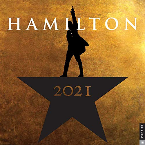 DOWNLOAD KINDLE 📕 Hamilton 2021 Wall Calendar by  Hamilton Uptown  LLC EBOOK EPUB KI