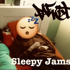 Sleepy Jams