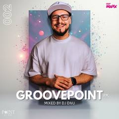 GroovePoint Fm #002