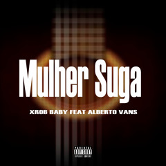 Mulher Suga (feat. Alberto Vans)