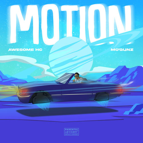 Motion (feat. Mo'gunz)