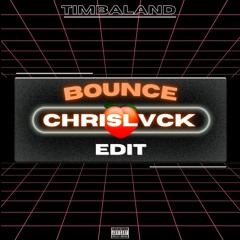 Timbaland - Bounce Ft. Dr.Dre & Missy Eilliot [CHRISLVCK REMIX]