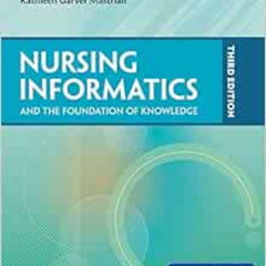 [Download] PDF 📂 Nursing Informatics and the Foundation of Knowledge by Dee McGonigl