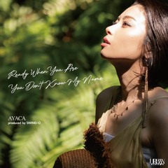 AYACA produced by SWING-O『Ready When You Are / You Don't Know My Name』trailer