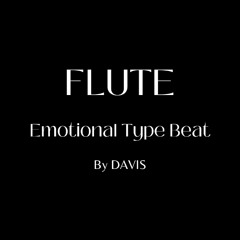 Flute - Emotional Type Beat / Free Download