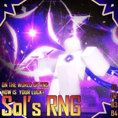 Sols Rng Ost(Get New Auras/In Order)