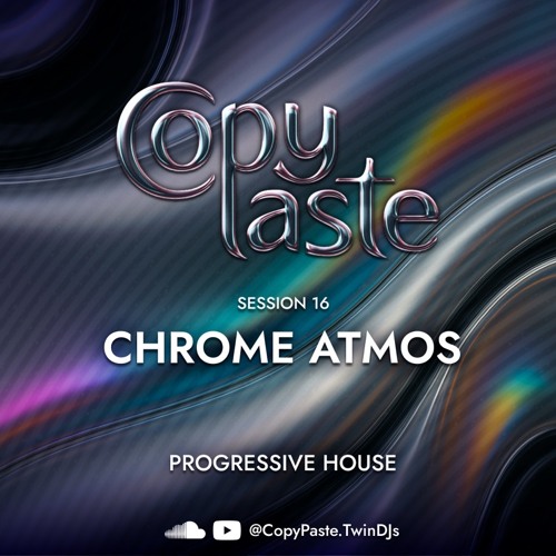 16 | "Chrome Atmos" | PROGRESSIVE HOUSE